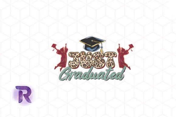 Celebrating Graduation: Just Graduated Sublimation School PNG