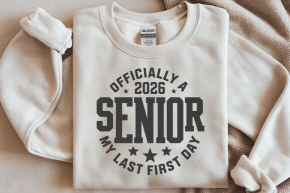 Last First Day 2026 Svg for Senior Year
