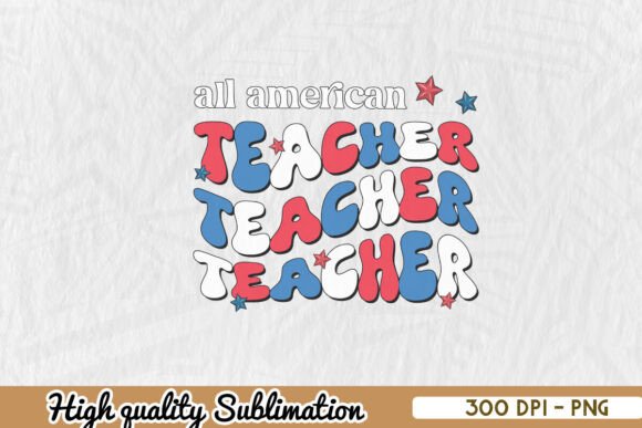 Retro All American Teacher PNG: A Versatile Embroidery Gem