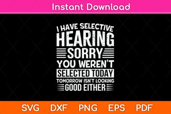 Review: I Have Selective Hearing Sorry You