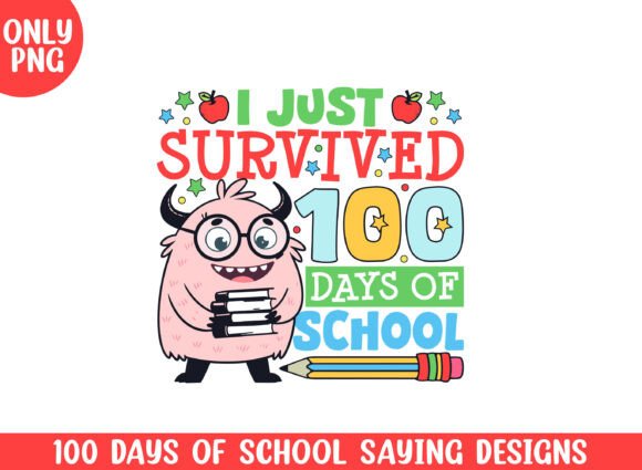 Survived 100 Days of School Monster Png